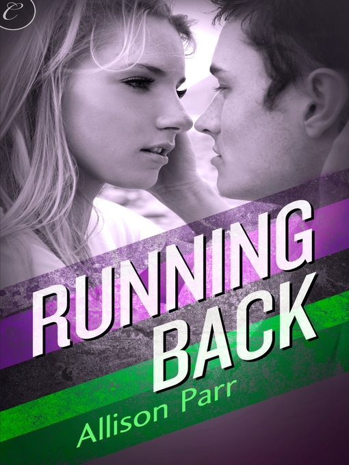 Title details for Running Back by Allison Parr - Available